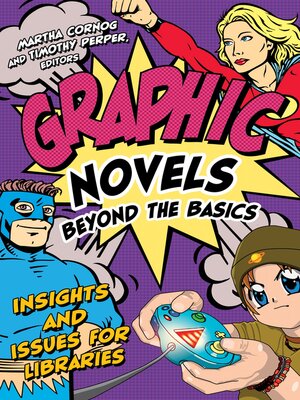 cover image of Graphic Novels Beyond the Basics